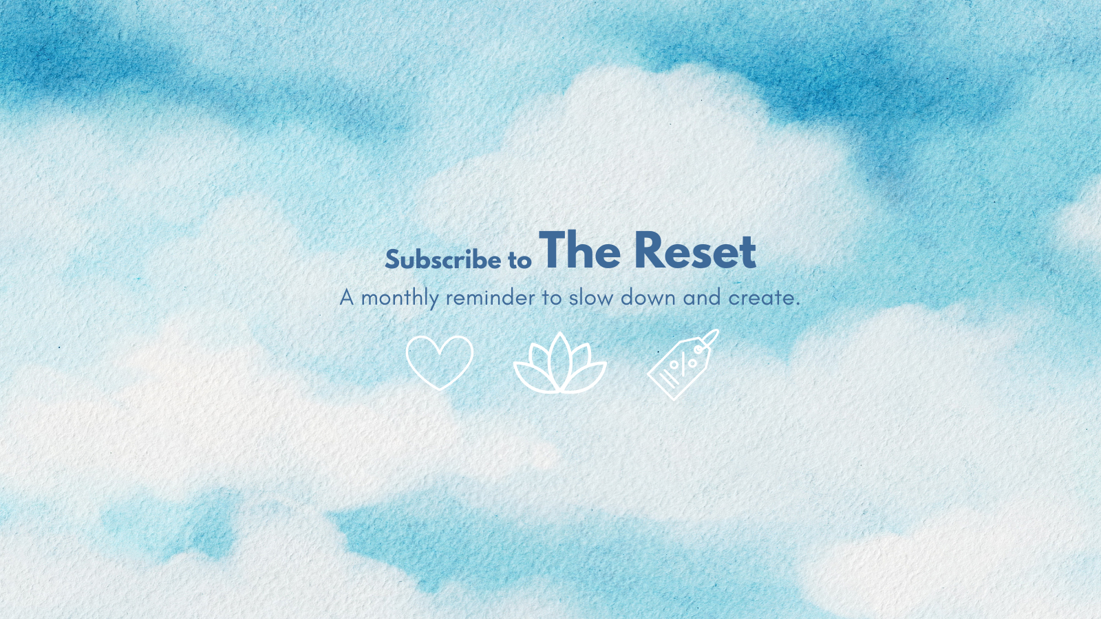 Promotional graphic with 'Subscribe to The Reset' text on a blue and white cloud background.