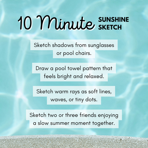 Instructions for a 10-minute sunshine sketch with sunglasses on sand and water background.